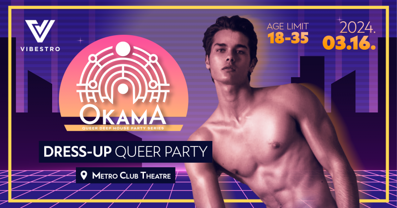 OKAMA Budapest: Back to the 80s